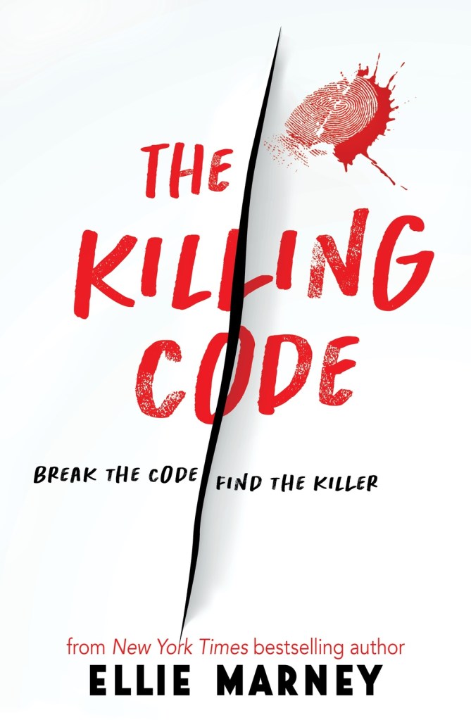 The killing Code by Ellie Marney