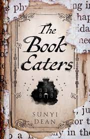 The Book Eaters by Sunyi Dean