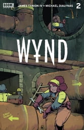 Wynd #2 by James Tynion IV & Michael Dialynas